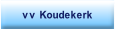 vv Koudekerk.